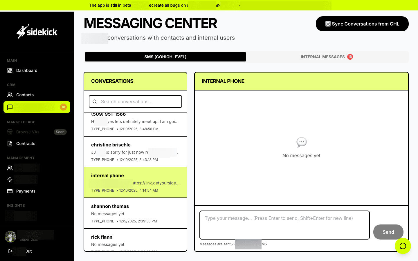Platform-wide messaging administration with conversation monitoring, message templates, and bulk communication tools - enabling operators to maintain quality communication standards across all client interactions.